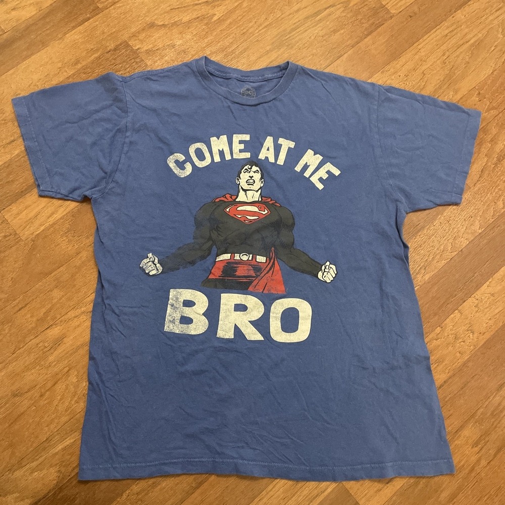 DC Comics Superman Come At Me Bro T Shirt Size L